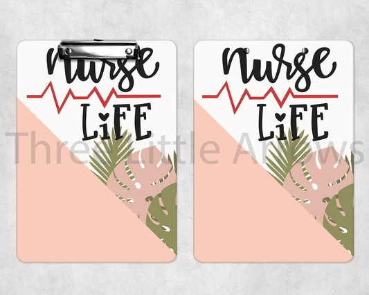 “Nurse Life” Modern Minimalist Nurse Clipboard