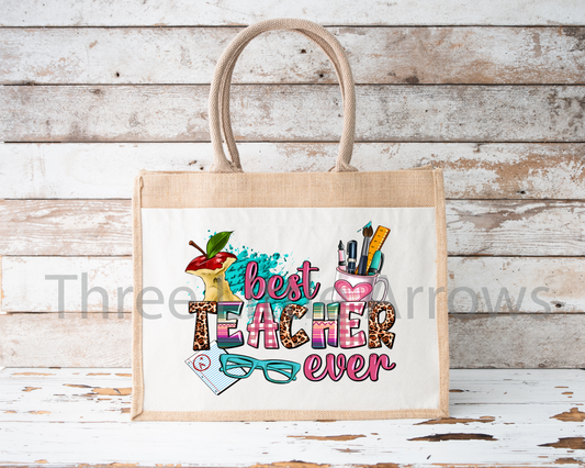 Best Teacher Ever Burlap Tote Bag