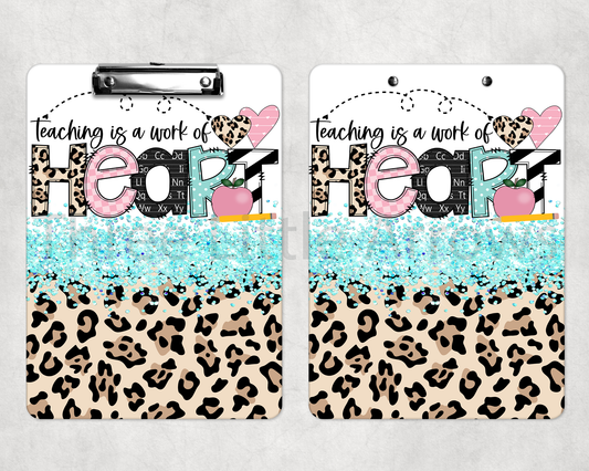“Teaching is a Work of Heart” Leopard Glitter Teacher Clipboard